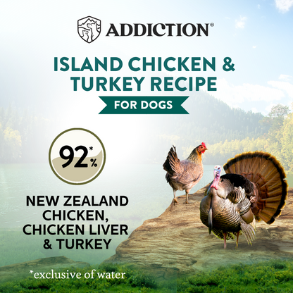 Advertisement for Addiction Island Chicken & Turkey Recipe for dogs with two birds on a wooden platform.