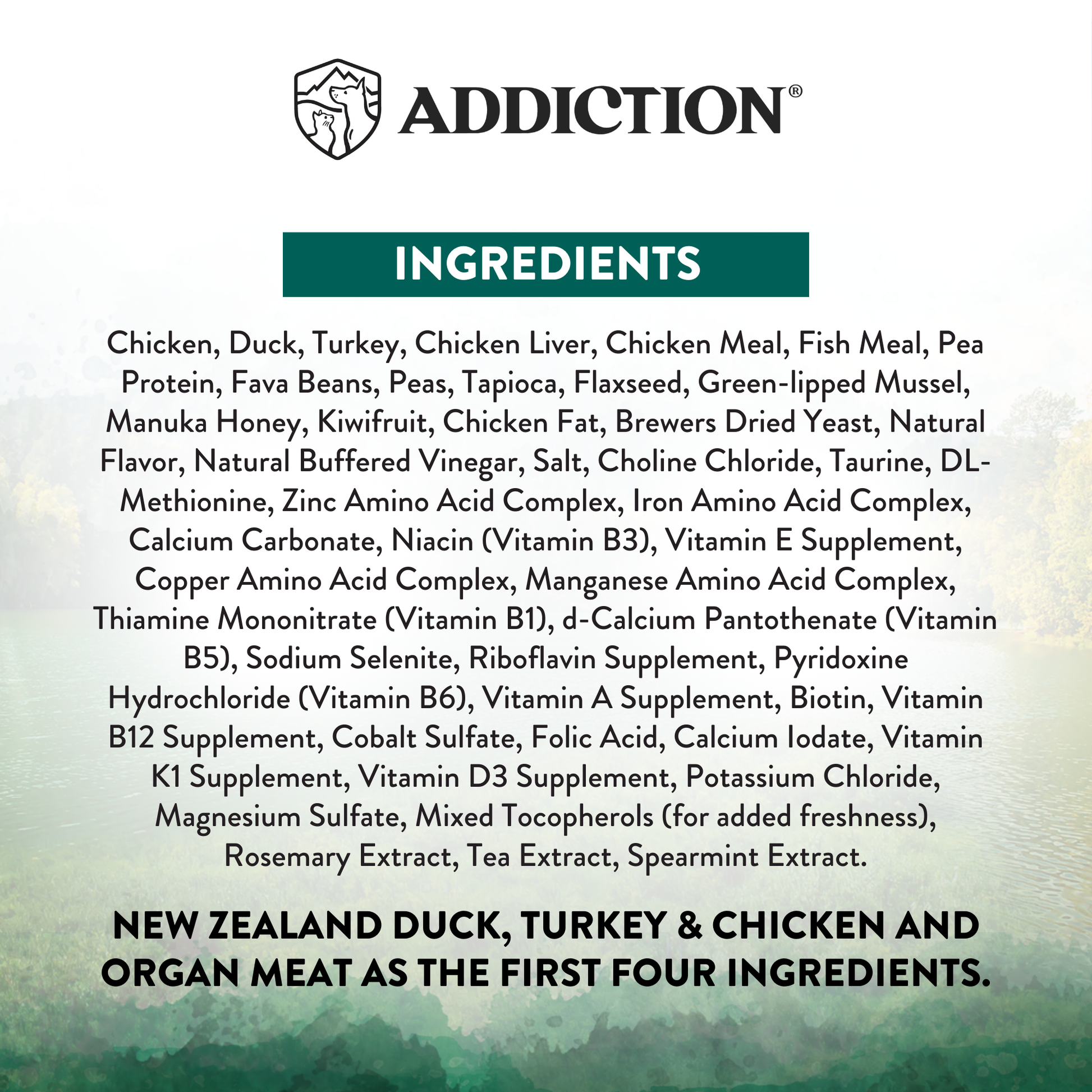 Ingredients list for a pet food product with 'Addiction' branding.