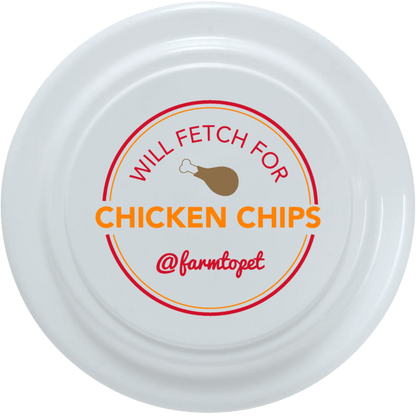Will Fetch For Chicken Chips Dog Frisbee – will fetch for chicken chips frisbee 2