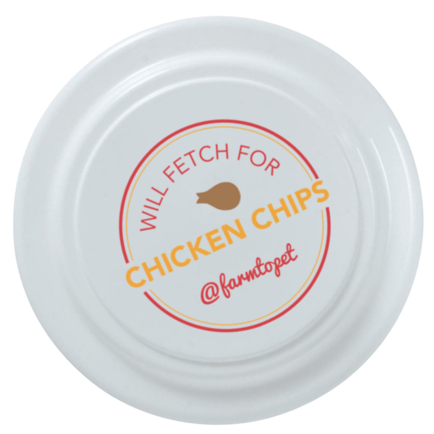 Will Fetch For Chicken Chips Dog Frisbee – will fetch for chicken chips frisbee