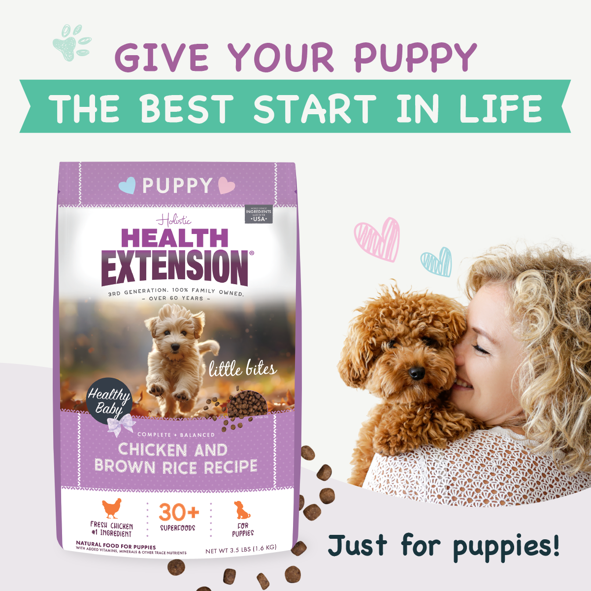 Health Extension Puppy food package with a puppy and woman holding the puppy, text 'Give your puppy the best start in life'.