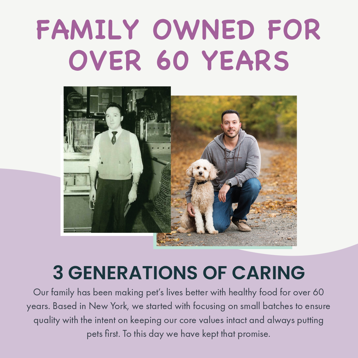 Two-generation family photo with a man and a dog, accompanied by text about family-owned business and pet care.