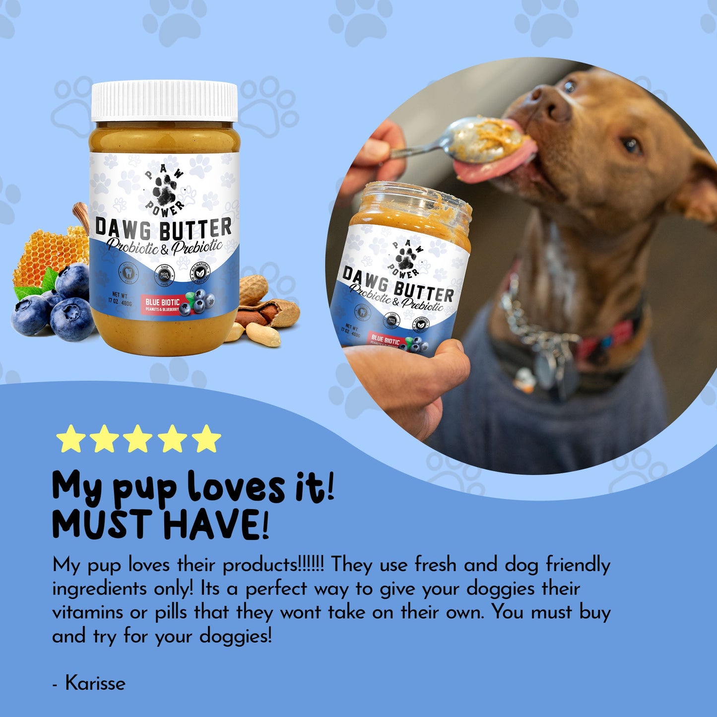 Dog eating Dawg Butter Blue Biotic probiotic peanut butter